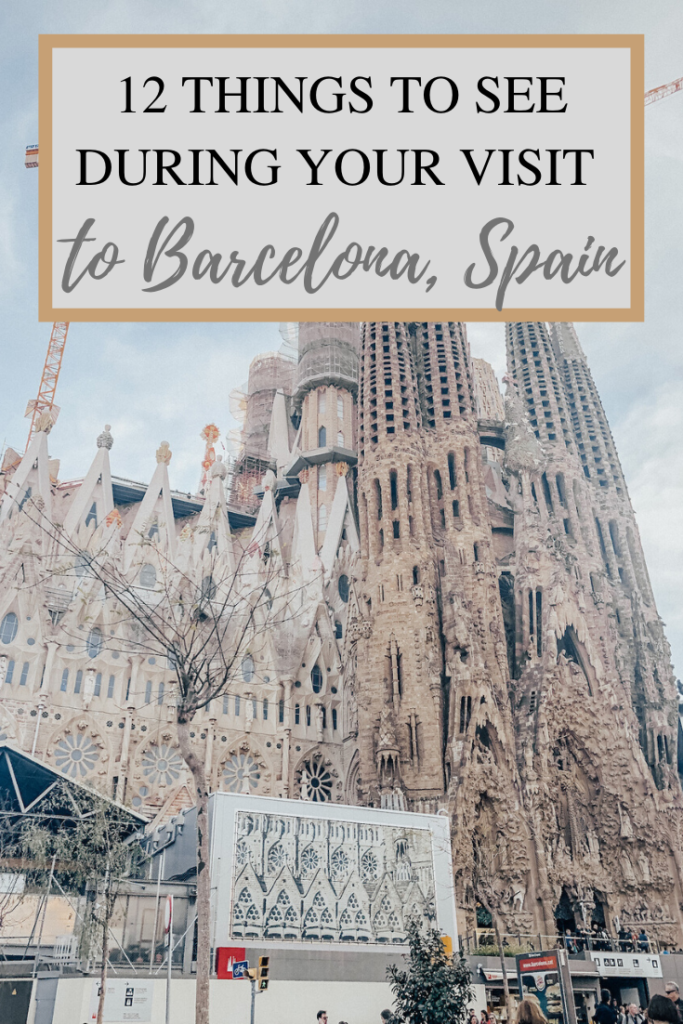 12 Things To See During Your Visit to Barcelona, Spain