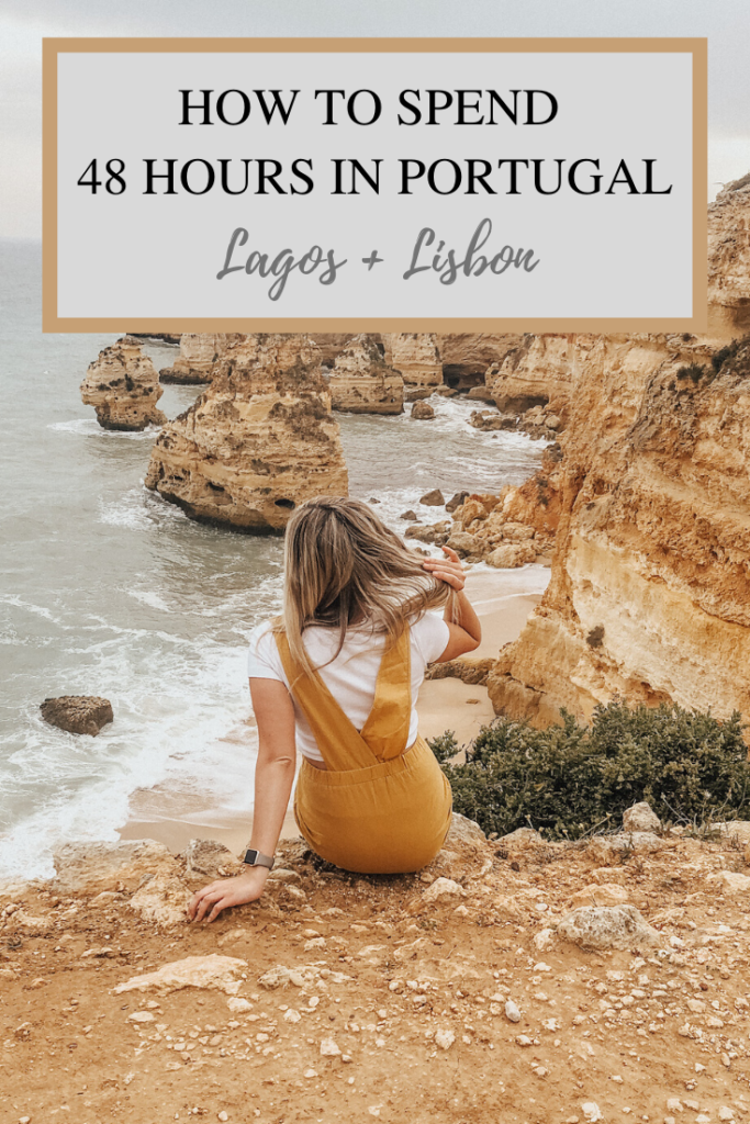 48 Hours in Portugal        Lagos & Lisbon